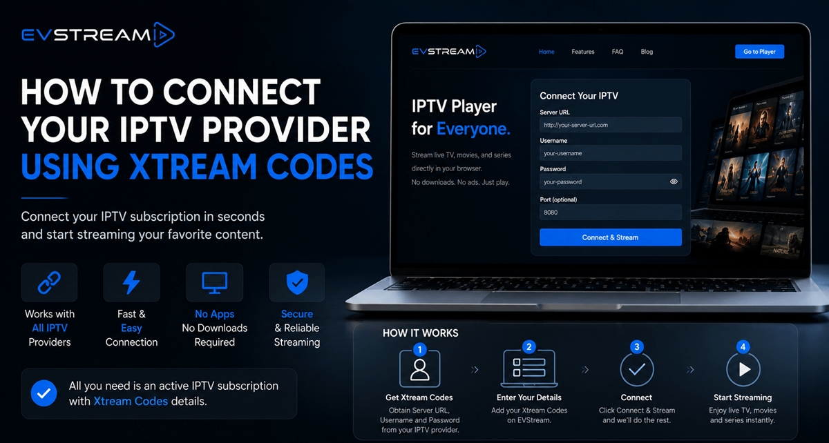 How to connect an IPTV provider using Xtream Codes with EVStream